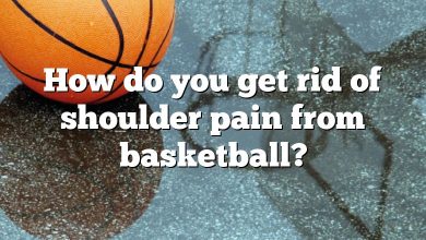 How do you get rid of shoulder pain from basketball?