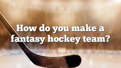 How do you make a fantasy hockey team?