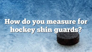 How do you measure for hockey shin guards?