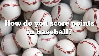 How do you score points in baseball?