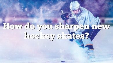 How do you sharpen new hockey skates?