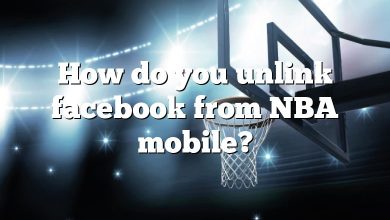 How do you unlink facebook from NBA mobile?