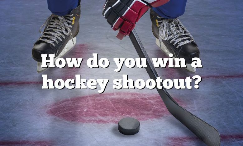 How do you win a hockey shootout?