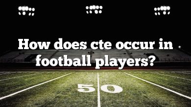 How does cte occur in football players?