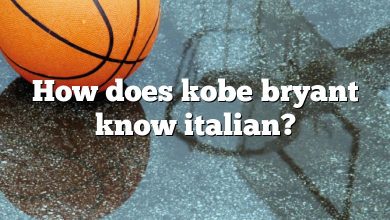 How does kobe bryant know italian?