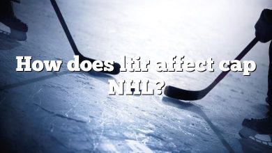 How does ltir affect cap NHL?