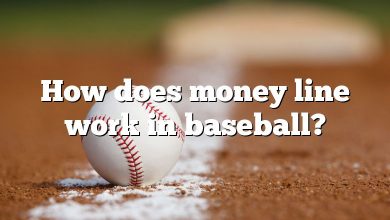 How does money line work in baseball?