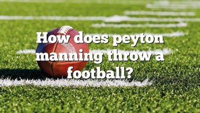 How does peyton manning throw a football?