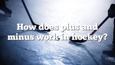 How does plus and minus work in hockey?