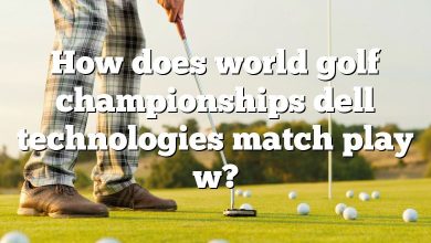 How does world golf championships dell technologies match play w?