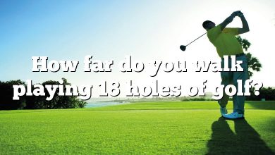 How far do you walk playing 18 holes of golf?