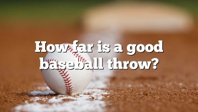 How far is a good baseball throw?