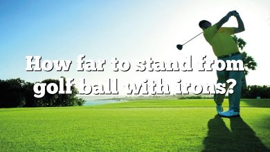 How far to stand from golf ball with irons?