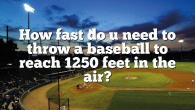 How fast do u need to throw a baseball to reach 1250 feet in the air?