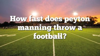 How fast does peyton manning throw a football?