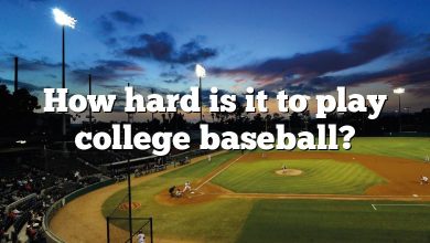 How hard is it to play college baseball?