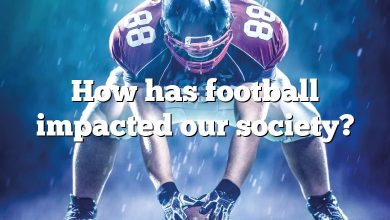 How has football impacted our society?