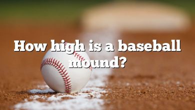 How high is a baseball mound?