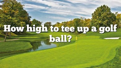 How high to tee up a golf ball?