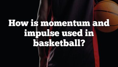 How is momentum and impulse used in basketball?