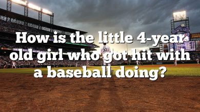 How is the little 4-year old girl who got hit with a baseball doing?
