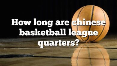 How long are chinese basketball league quarters?