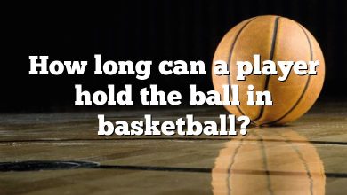 How long can a player hold the ball in basketball?