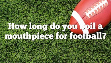 How long do you boil a mouthpiece for football?