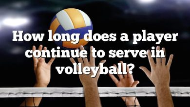 How long does a player continue to serve in volleyball?