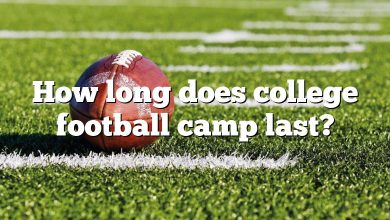 How long does college football camp last?
