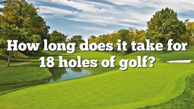 How long does it take for 18 holes of golf?