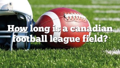How long is a canadian football league field?