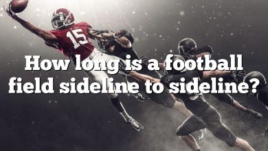 How long is a football field sideline to sideline?