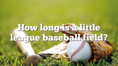 How long is a little league baseball field?