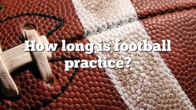 How long is football practice?