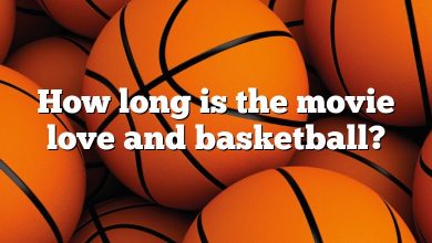 How long is the movie love and basketball?