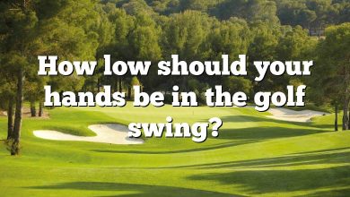 How low should your hands be in the golf swing?