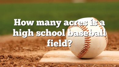 How many acres is a high school baseball field?