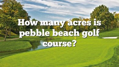 How many acres is pebble beach golf course?