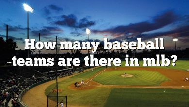 How many baseball teams are there in mlb?
