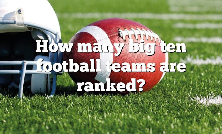 How many big ten football teams are ranked?