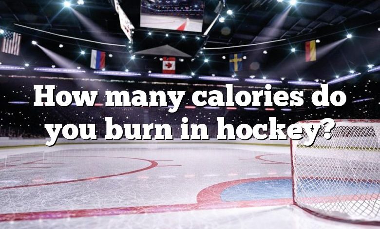 How many calories do you burn in hockey?