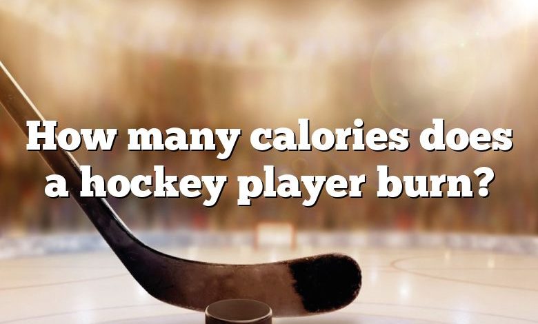 How many calories does a hockey player burn?
