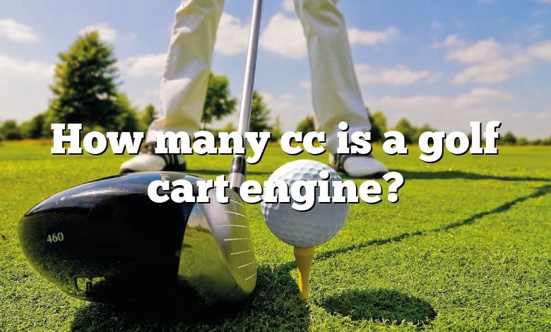 How many cc is a golf cart engine?
