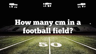 How many cm in a football field?