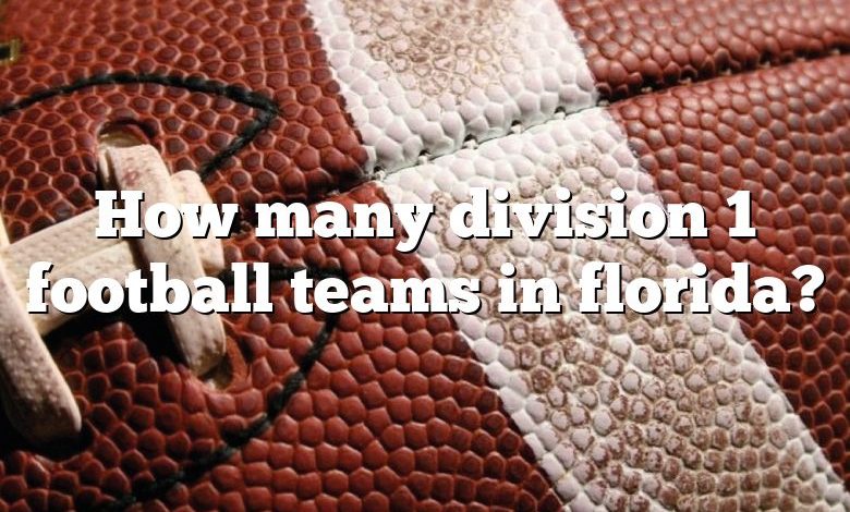 How many division 1 football teams in florida?