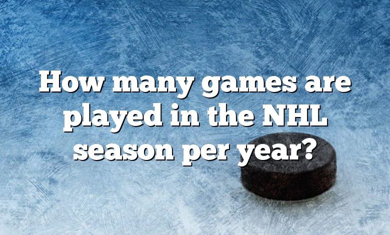 How many games are played in the NHL season per year?