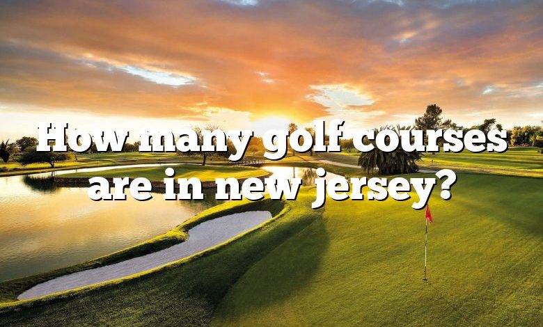 How many golf courses are in new jersey?