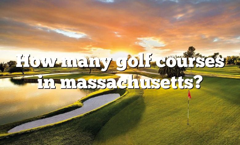 How many golf courses in massachusetts?