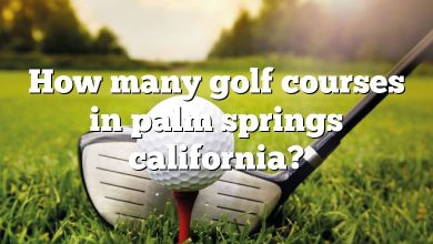 How many golf courses in palm springs california?